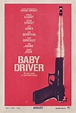 This New Baby Driver Poster is Terrific