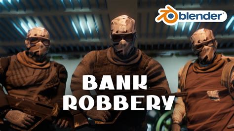 Bank Robbery Blender Eevee Sauna First Person Shooter Gta