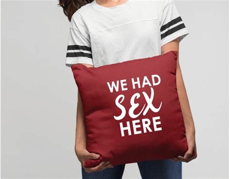 funny couple pillow we had sex here pillow couple sex etsy