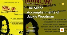 The Minor Accomplishments of Jackie Woodman - PlayMax