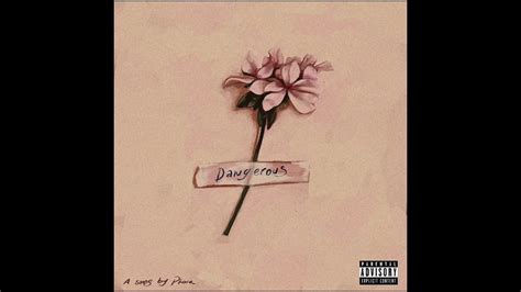 Phora Dangerous Official Audio Youtube