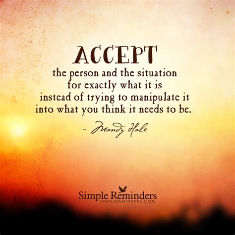 Quotes About Accepting The Situation 28 Quotes