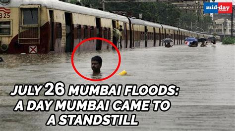 On this day, mumbai had recorded 900mm in a day. The Dreadful Mumbai Rains On 26th July, 2005 - YouTube