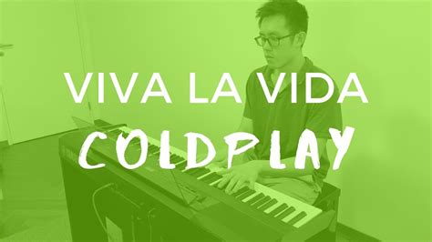 Viva La Vida Coldplay Piano Cover Youtube
