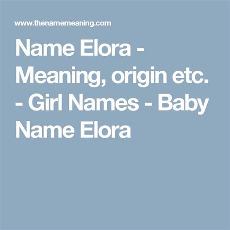 Name Elora Meaning Origin Etc Girl Names Baby Name Elora Baby