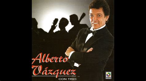 Alberto Vázquez Con Trío Disco 59 Disco Completo 2003 Youtube