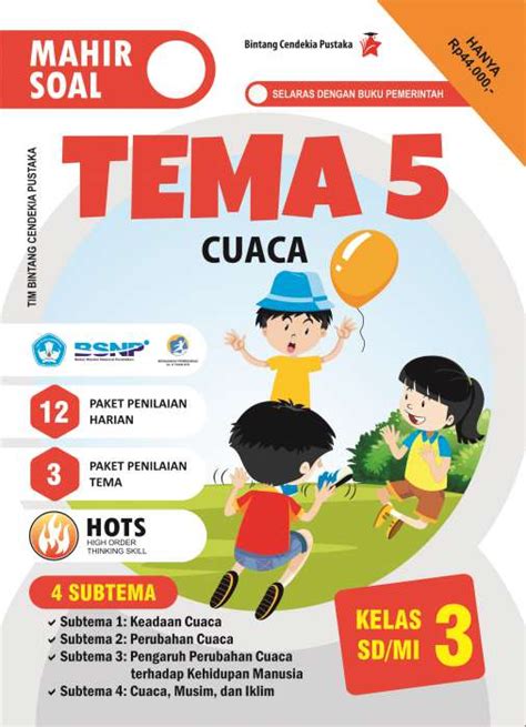 Download soal kelas 5 sd apk voor android. MAHIR SOAL TEMA 5 CUACA KELAS 3 SD/MI - EduKompas.com