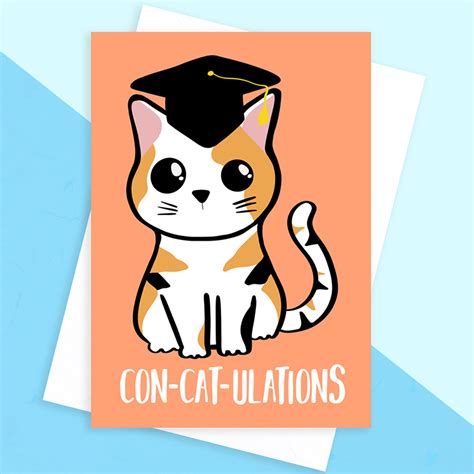 Graduation Card Cat Con Cat Ulations Congratulations Exam Results College Acceptance