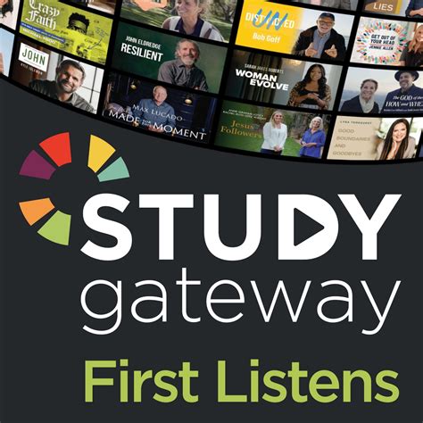 Study Gateway Podcast First Listens Study Gateway Video Bible