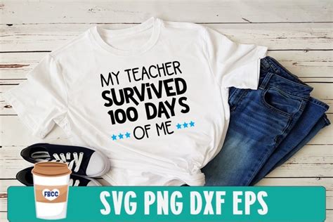 My Teacher Survived 100 Days Of Me Svg 419808 Svgs Design Bundles