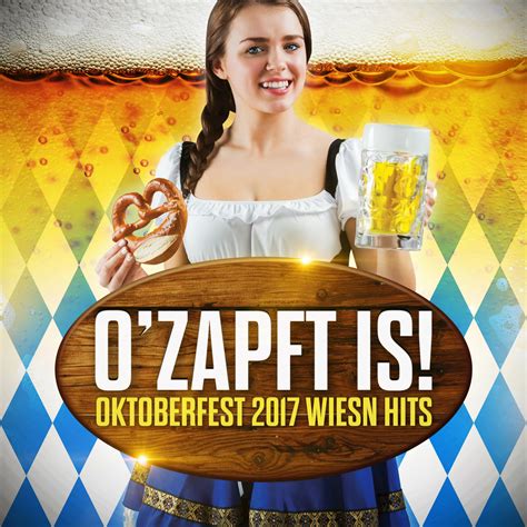 Various Artists Ozapft Is Oktoberfest 2017 Wiesn Hits