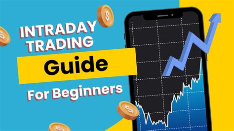 Intraday Trading Guide For Beginners Infopeedia