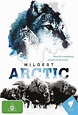 Wildest Arctic (TV Series 2012– ) - IMDb