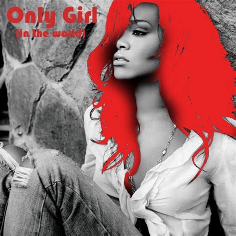 Coco S Lounge Rihanna New Video Only Girl In The World