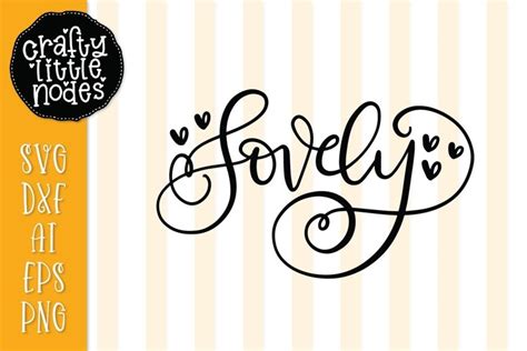 Lovely Hand Lettered Design