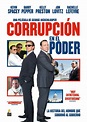 Corrupción en el poder cartel de la película
