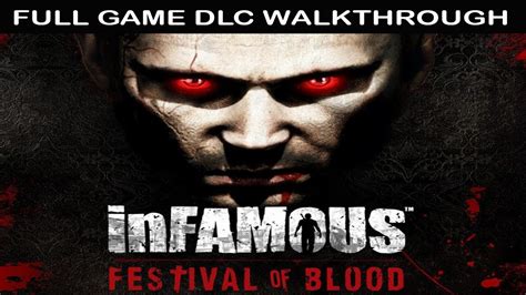Infamous 2 Festival Of Blood Download Free Pc Retermiss