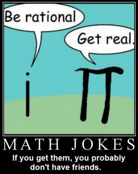 Enjoy!for more jokes and quotes download our juicy. Worst Math Jokes and Math Puns | FUNNY | Pinterest | Math ...