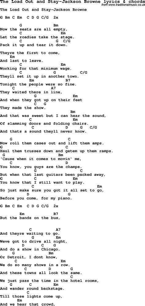 Love Song Lyrics for:The Load Out and Stay-Jackson Browne with chords.