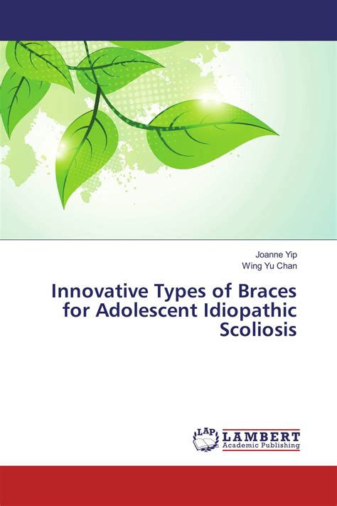 Innovative Types Of Braces For Adolescent Idiopathic