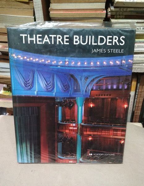 Jual Buku Arsitektur Theatre Builders James Steele Original Langka Di