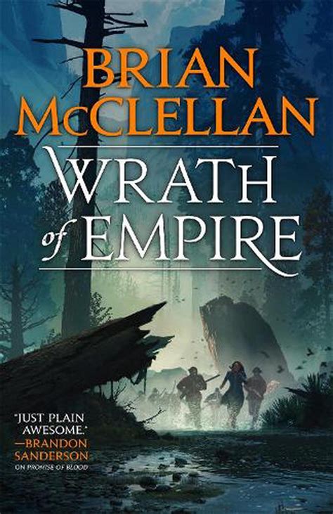 Wrath Of Empire Book Two Of Gods Of Blood And Powder By Brian