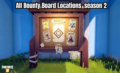 All Bounty Board Locations Fortnite Chapter 3 Season 2