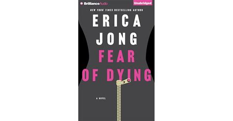 Fear Of Dying By Erica Jong