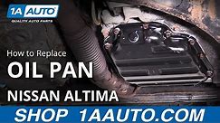 How to Replace Oil Pan 2006-2012 Nissan Altima