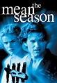 Watch The Mean Season (1985) - Free Movies | Tubi