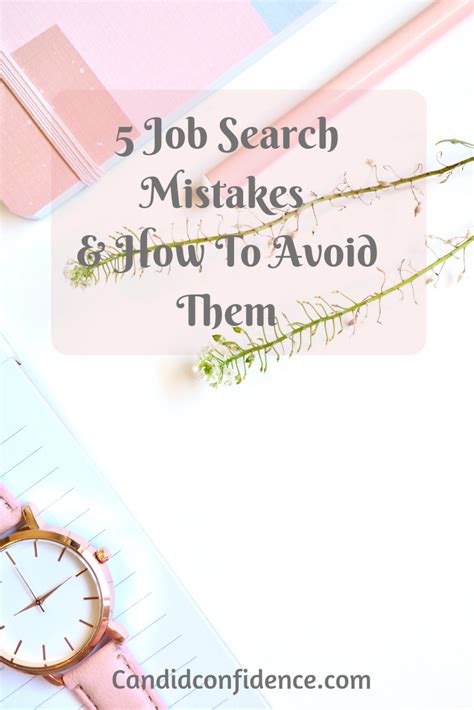 5 Common Job Search Mistakes And How To Avoid Them Job Search Job