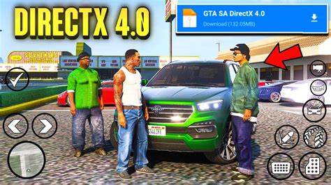 GTA SA Android DirectX 4 0 Graphics Mod Pack GTA San Andreas