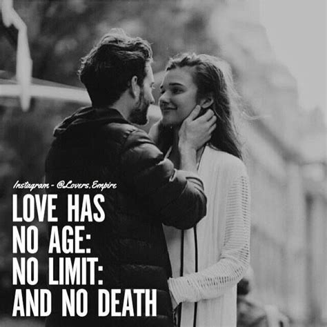 Not taking action is not. Love Has No Age, No Limit And No Death Pictures, Photos, and Images for Facebook, Tumblr ...