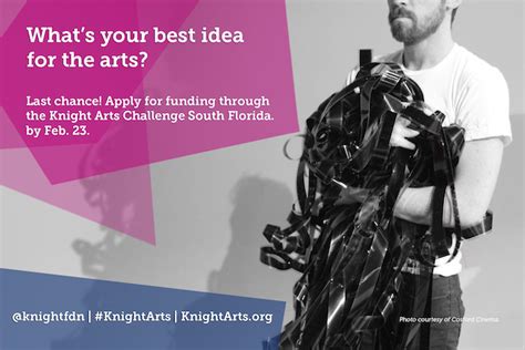 Last Minute Resources For Knight Arts Challenge South Florida
