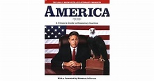 America (The Book): A Citizen's Guide to Democracy Inaction by Jon Stewart