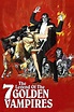 The Legend of the 7 Golden Vampires (1974) — The Movie Database (TMDB)