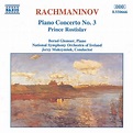 Rachmaninov: Piano Concerto No. 3 / Prince Rostislav - CD | Opus3a