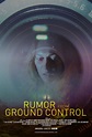 Rumor from Ground Control - Película 2018 - Cine.com