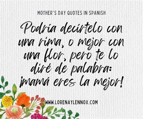 50 Sweet Mother S Day Quotes In Spanish To Celebrate Your Mamá This Year Bilingual Beginnings