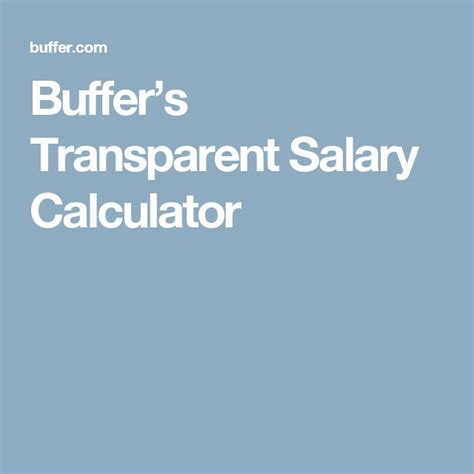 Buffers Transparent Salary Calculator Salary Calculator Salary