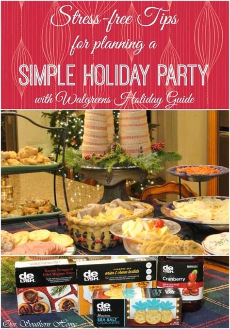 Simple Party Planning With Walgreens Holiday Guide Holiday Guide
