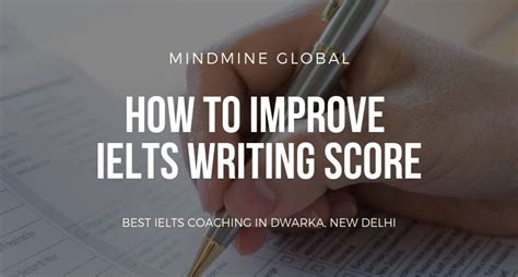 How To Improve Ielts Writing Score From 65 To 7 Mindmine Global
