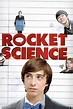 Rocket Science (2007) — The Movie Database (TMDB)