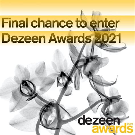 Dezeen Awards 2021 Late Entry Ends Today Architecture And Design