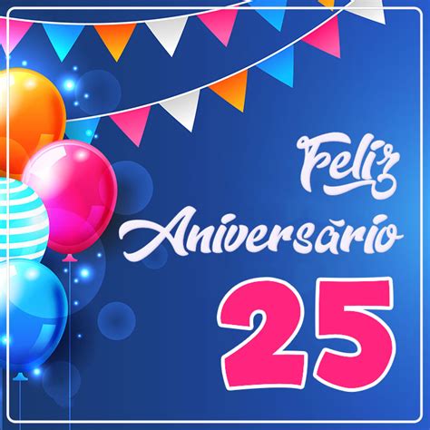 Feliz Aniversário 25 Anos Imagenssu