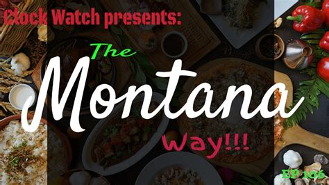 The Montana Way Episode 107 Self Love Youtube