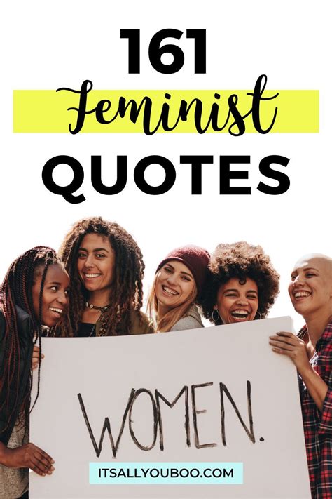 161 Feminist Quotes Every Woman Needs To Read