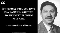 abraham maslow quotes - Google-søgning | Quotes | Pinterest ...