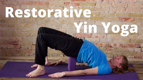 Restorative Yin Yoga This Gentle Yoga Video Will Help You Relax You Can Overcome Anxiety