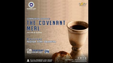 Holy Communion Service The Covenant Meal Thursday 15th September